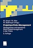 Projektportfolio-Management: Strategisches und operatives Multi-Projektmanagement in der Praxis livre