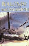 The Cry for Myth (English Edition) livre
