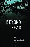 Beyond Fear (English Edition) livre