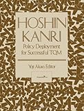 Hoshin Kanri: Policy Deployment for Successful TQM livre