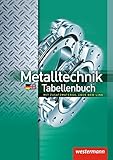 Metalltechnik Tabellenbuch: mit Zusatzmaterial über Web-Link: Tabellenbuch livre