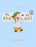 Da rein, da raus! Entra qui, esce lì!: Kinderbuch Deutsch-Italienisch (zweisprachig/bilingual) livre