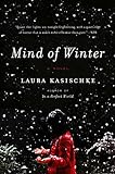 Mind of Winter: A Novel (P.S. (Paperback)) (English Edition) livre