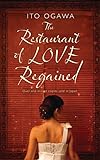 The Restaurant of Love Regained livre