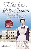 Tales From Below Stairs: The bestselling memoirs of a 1920s kitchen maid livre