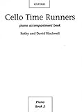 Cello Time Runners Piano Accompaniments livre