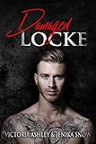 Damaged Locke (Locke Brothers,1) (English Edition) livre