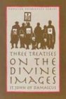 Three Treatises on the Divine Images livre