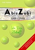 AbisZubi 2009/2010 - Deutschlands großes Ausbildungsverzeichnis livre