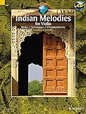 Indian Melodies / Melodies indiennes / Indische Melodien: For Violin, pour violon fur Violine livre