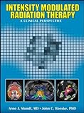 Intensity Modulated Radiation Therapy. A Clinical Perspective livre