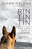 Rin Tin Tin: The Life and the Legend livre