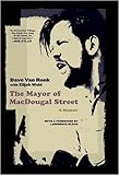 The Mayor of MacDougal Street: A Memoir livre