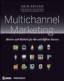 Multichannel Marketing: Metrics and Methods for On and Offline Success (English Edition) livre