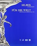 Silber aus Heilbronn für die Welt: P. Bruckmann & Söhne (1905-1973) livre