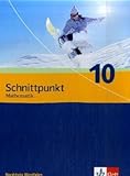 Schnittpunkt Mathematik 10. Ausgabe Nordrhein-Westfalen: Schülerbuch Klasse 10 (Schnittpunkt Mathem livre