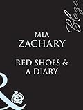 Red Shoes and A Diary (Mills & Boon Blaze) (English Edition) livre