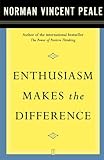 Enthusiasm Makes the Difference (English Edition) livre