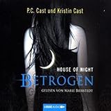 Betrogen: House of Night 2 livre