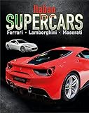 Italian Supercars: Ferrari, Lamborghini, Pagani livre