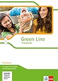 Green Line Transition: Workbook mit Audio-CD, CD-ROM und Übungssoftware Klasse 10 (G8), Klasse 11 ( livre