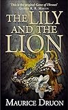 The Lily and the Lion livre