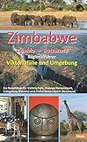 Zimbabwe - Zambia - Botswana: Regionalführer Viktoriafälle und Umgebung: Ein Reiseführer für Vic livre