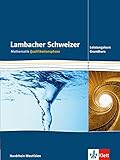 Lambacher Schweizer Mathematik Qualifikationsphase Leistungskurs/Grundkurs. Ausgabe Nordrhein-Westfa livre