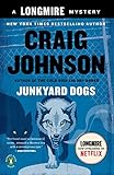 Junkyard Dogs: A Longmire Mystery livre