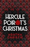 Hercule Poirot's Christmas (Poirot) (Hercule Poirot Series Book 20) (English Edition) livre