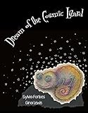 Dream of the Cosmic Lizard: (a children's picture book) (English Edition) livre