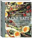 Salat satt: 60 Rezeptideen für gesunde Hauptgerichte livre