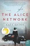 The Alice Network: A Novel livre