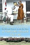 A Fortune-Teller Told Me: Earthbound Travels in the Far East livre