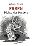 Erben: Büchse der Pandora livre