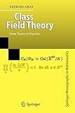 Class Field Theory: From Theory to Practice livre