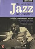 The Penguin Guide to Jazz Recordings livre
