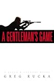 A Gentleman's Game: A Queen & Country Novel livre