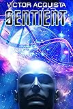 Sentient (English Edition) livre