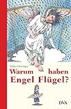 Warum haben Engel Flügel? livre