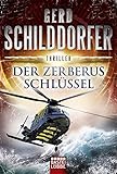 Der Zerberus-Schlüssel: Thriller (John Finch, Band 4) livre