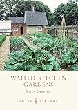 Walled Kitchen Gardens livre