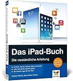 Das iPad-Buch: Die verständliche Anleitung. livre