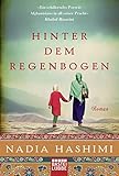 Hinter dem Regenbogen: Roman livre