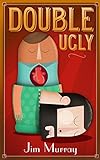 DOUBLE UGLY (English Edition) livre