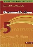 W.-D. Jägel Grundlagen Deutsch: Grammatik üben 5. Schuljahr livre