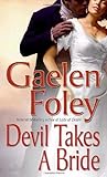 Devil Takes A Bride (Knight Miscellany Book 5) (English Edition) livre