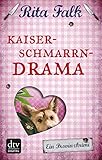 Kaiserschmarrndrama: Der neunte Fall für den Eberhofer Ein Provinzkrimi (Franz Eberhofer 9) livre