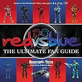 Red vs. Blue: The Ultimate Fan Guide livre