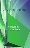 Monsoon Country (English Edition) livre